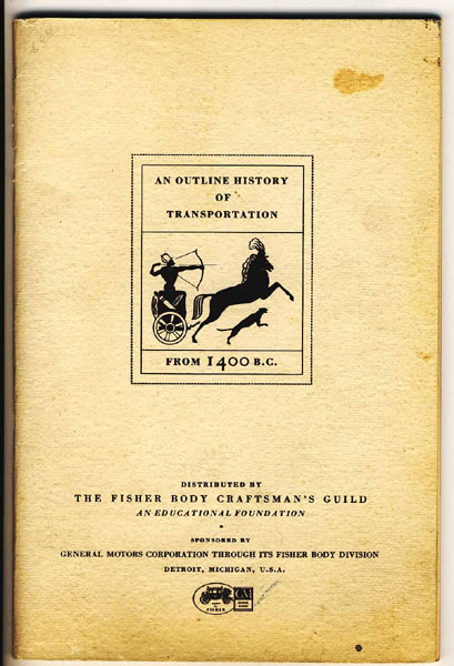 An Outline History Of Transportation BOUTON, ARCHIBALD L. [EDITED BY]