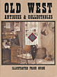 Old West Antiques & Collectables. Various Authors