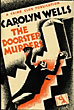 The Doorstep Murders. A Kenneth Carlisle Detective Story. CAROLYN WELLS