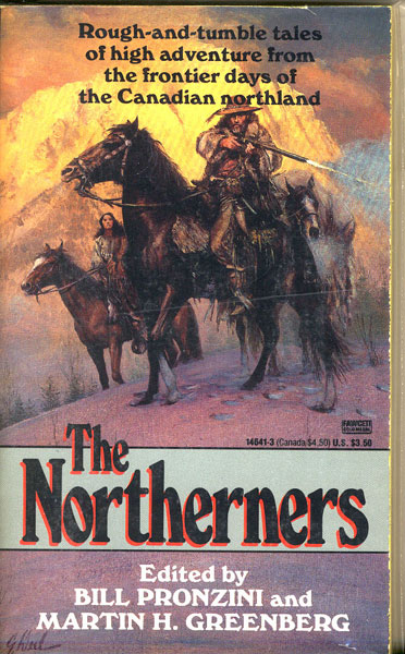 The Northerners. PRONZINI, BILL AND MARTIN H. GREENBERG [EDITED BY].