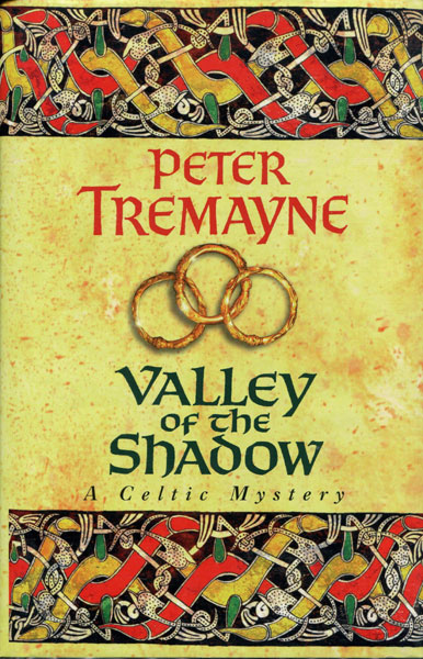 Valley Of The Shadow. PETER TREMAYNE