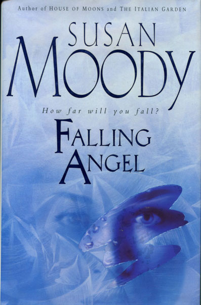 Falling Angel. SUSAN MOODY