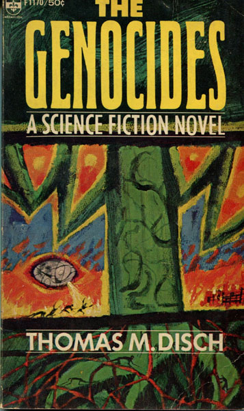 The Genocides. THOMAS M. DISCH