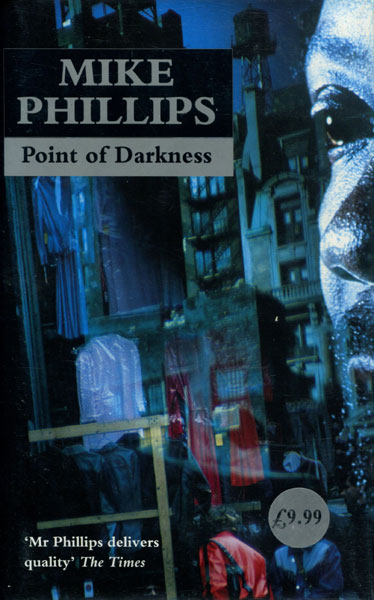 Point Of Darkness. MIKE PHILLIPS