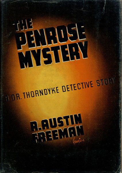 The Penrose Mystery. R. AUSTIN FREEMAN