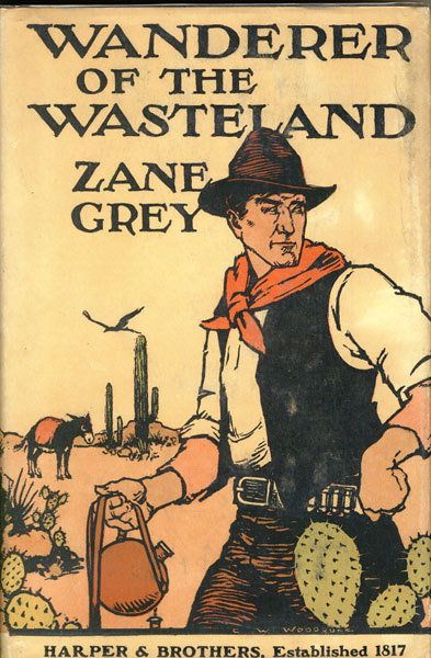 Wanderer Of The Wasteland ZANE GREY