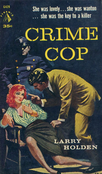 Crime Cop. LARRY HOLDEN