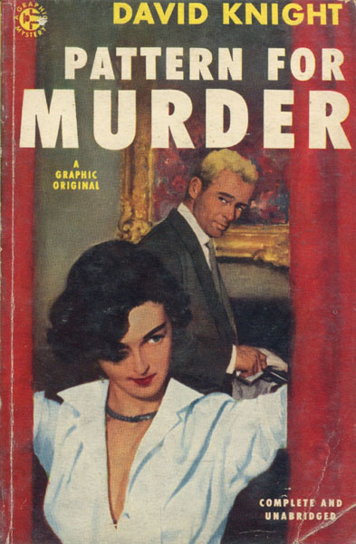 Pattern For Murder. DAVID KNIGHT