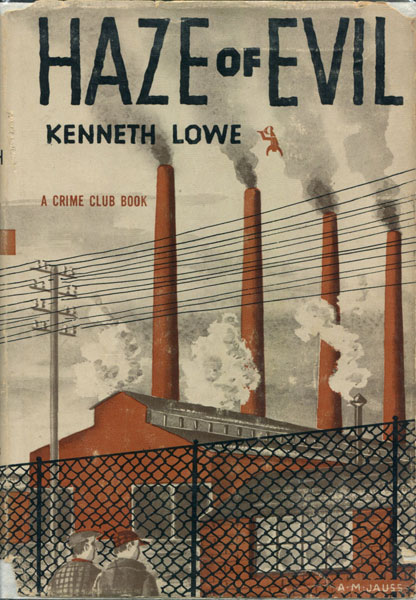 Haze Of Evil. KENNETH LOWE