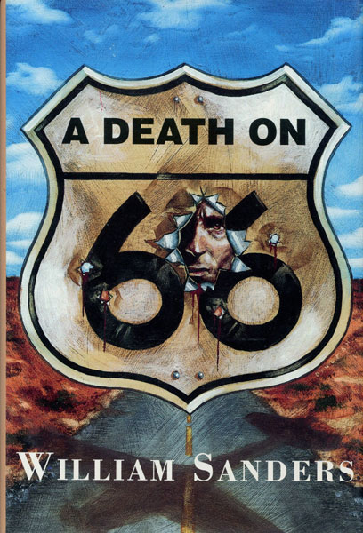 A Death On 66. WILLIAM SANDERS