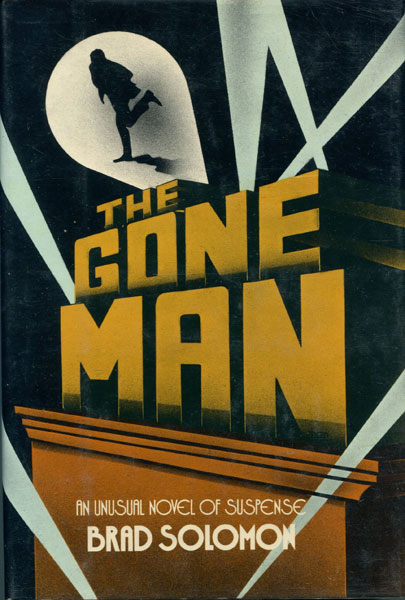 The Gone Man. BRAD SOLOMON
