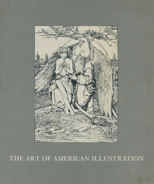 The Art Of American Illustration. DUFF, JAMES H. [DIRECTOR].
