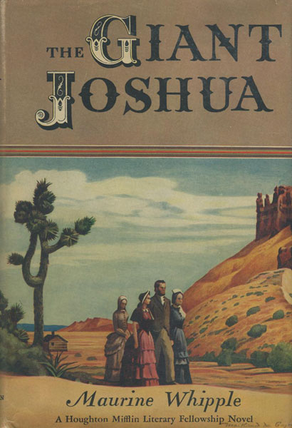 The Giant Joshua.  MAURINE WHIPPLE