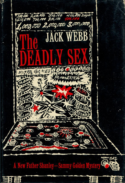 The Deadly Sex. JACK WEBB