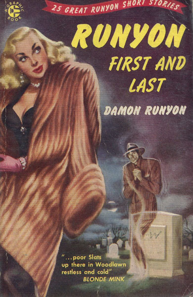 Runyon First And Last. DAMON RUNYON