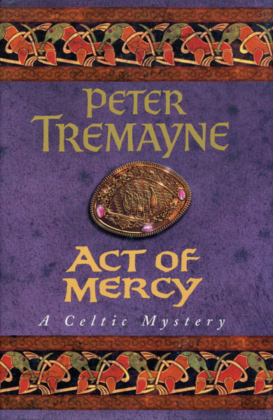Act Of Mercy. PETER TREMAYNE