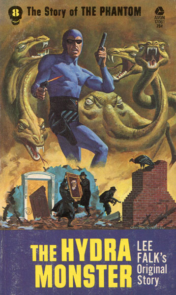 The Hydra Monster. The Story Of The Phantom. LEE FALK