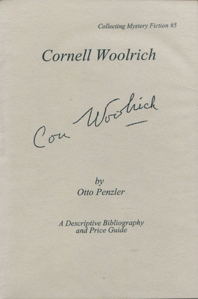 Cornell Woolrich. OTTO PENZLER