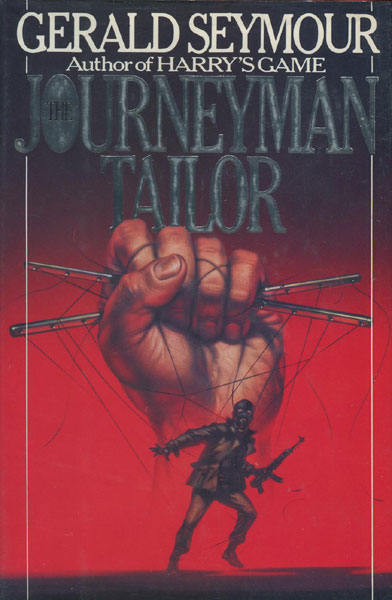 The Journeyman Tailor. GERALD SEYMOUR