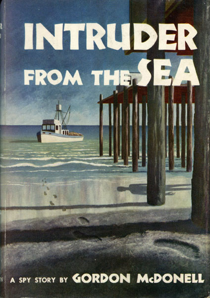 Intruder From The Sea. GORDON MCDONELL