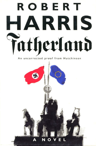 Fatherland. ROBERT HARRIS