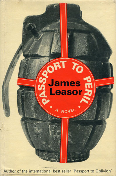 Passport To Peril. JAMES LEASOR
