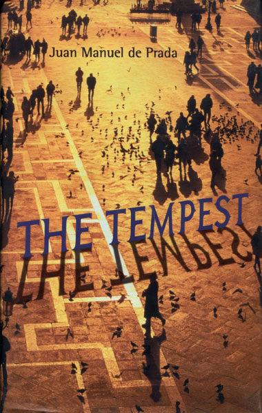 The Tempest. JUAN MANUEL DE PRADA