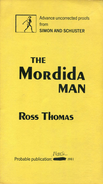 The Mordida Man. ROSS THOMAS