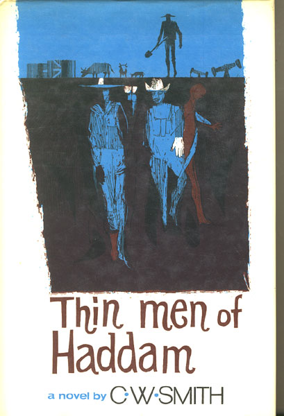 Thin Men Of Haddam C.W SMITH