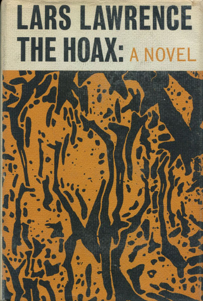 The Hoax. LARS LAWRENCE