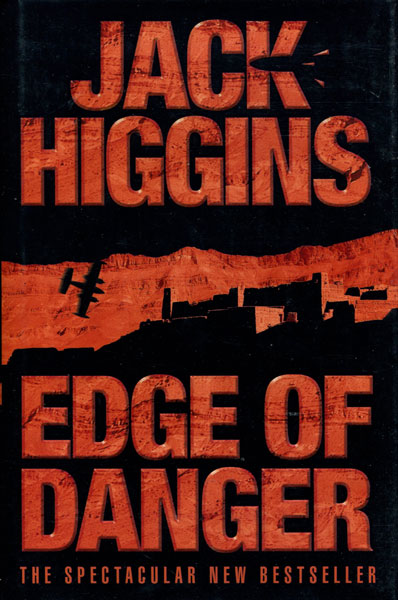 Edge Of Danger. JACK HIGGINS