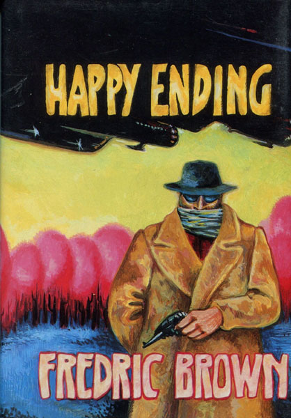 Happy Ending. FREDRIC BROWN