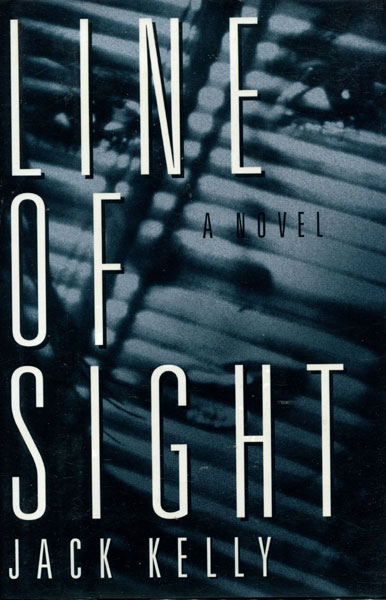 Line Of Sight. JACK KELLY