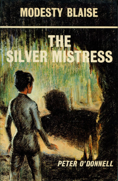 The Silver Mistress. PETER O'DONNELL