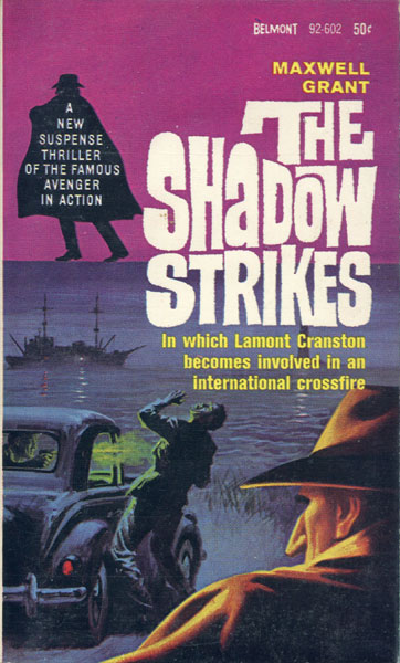 The Shadow Strikes. MAXWELL GRANT