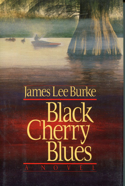 Black Cherry Blues. JAMES LEE BURKE