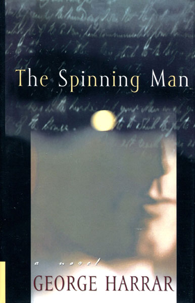 The Spinning Man. GEORGE HARRAR