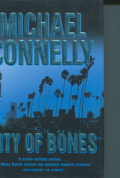 City Of Bones. MICHAEL CONNELLY