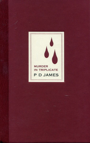 Murder In Triplicate. P. D. JAMES