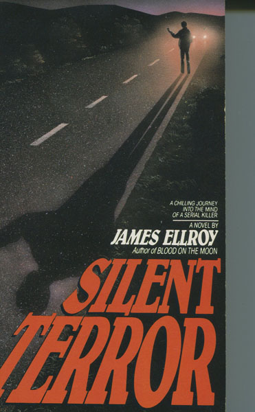 Silent Terror. JAMES ELLROY