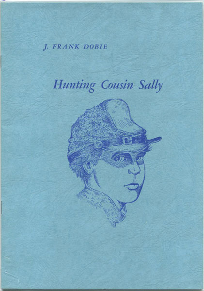 Hunting Cousin Sally J. FRANK DOBIE