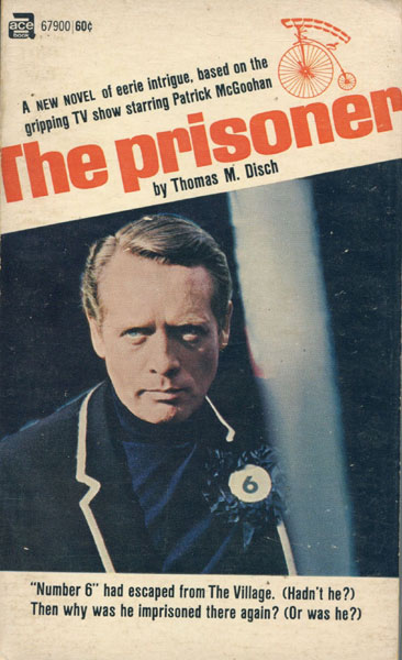 The Prisoner. THOMAS M. DISCH