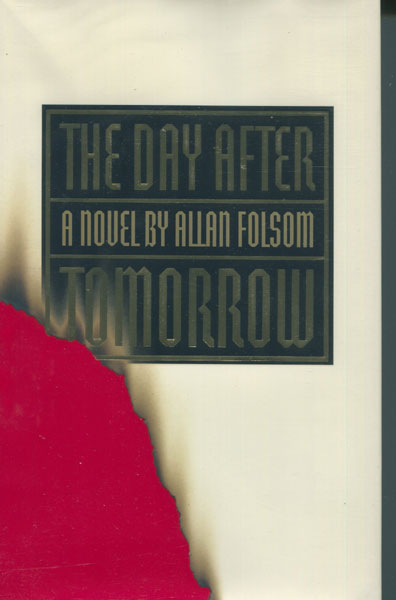 The Day After Tomorrow. ALLAN FOLSOM