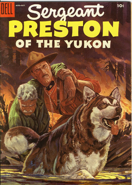 Sergeant Preston Of The Yukon. Vol. 1, No. 16, August-October, 1955 