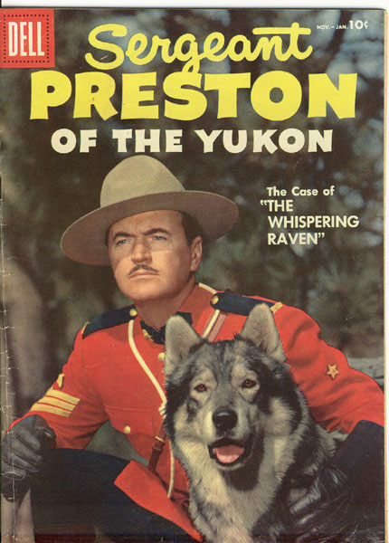 Sergeant Preston Of The Yukon. Vol. 1, No. 21, Nov.-Jan., 1957. 