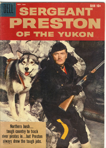 Sergeant Preston Of The Yukon. Vol. 1, No. 29, Nov.-Jan., 1959. 