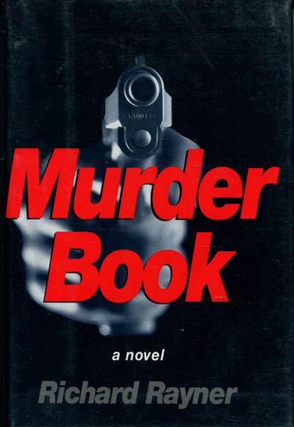 Murder Book. RICHARD RAYNARD