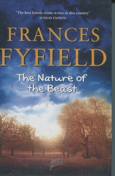 The Nature Of The Beast. FRANCES FYFIELD