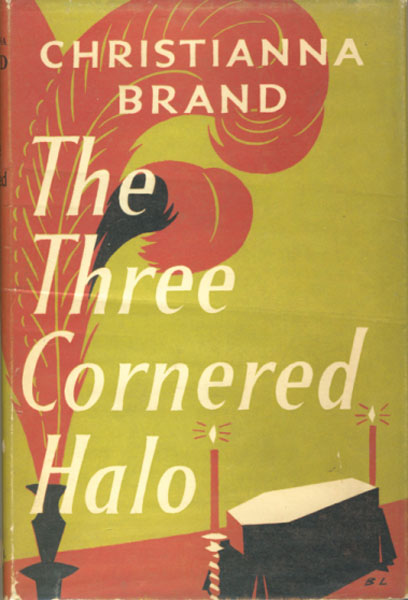 The Three Cornered Halo. CHRISTIANNA BRAND