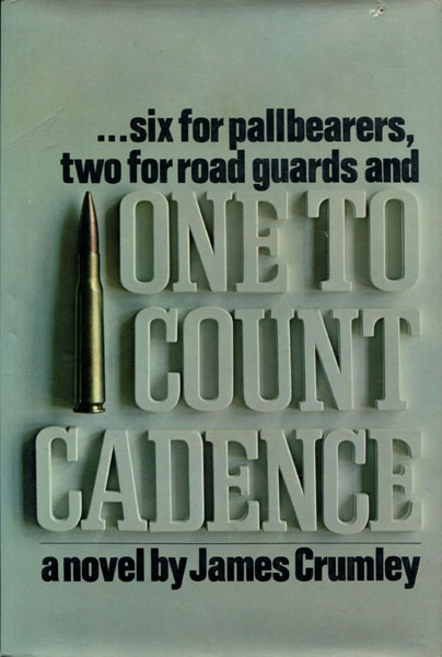 One To Count Cadence. JAMES CRUMLEY